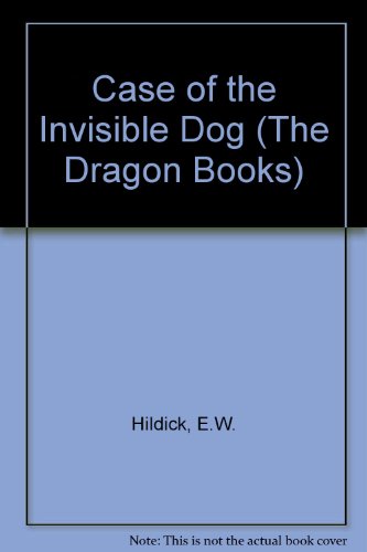 9780583303606: Case of the Invisible Dog (The Dragon Books)