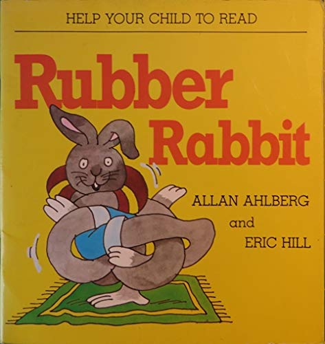 Stock image for Rubber Rabbit (Help Your Child to Read S.) for sale by Harry Righton