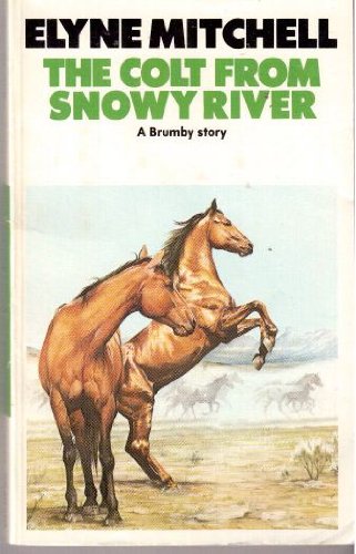 9780583304757: The Colt from Snowy River