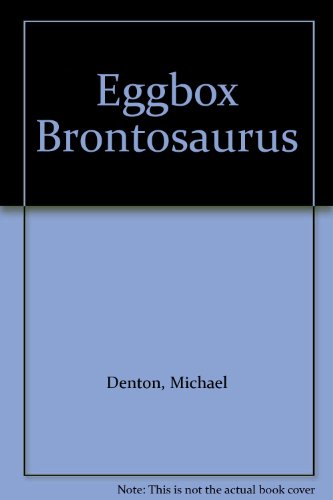 Eggbox Brontosaurus (9780583304764) by Denton, Michael