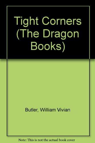Stock image for Tight Corners (The Dragon Books) for sale by WorldofBooks