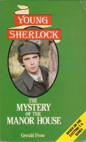 Stock image for Young Sherlock The Mystery of the Manor House for sale by Allyouneedisbooks Ltd