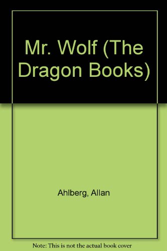 Mister Wolf (Help Your Child to Read) (9780583305518) by Ahlberg, Allan