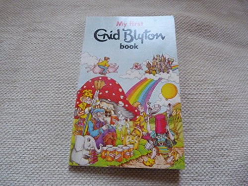 My First Enid Blyton Bk (9780583306515) by Blyton, Enid