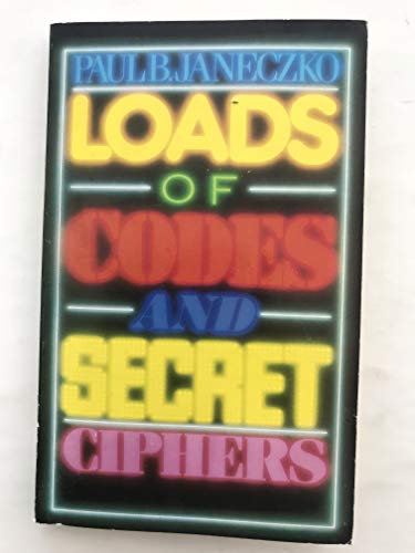 Beispielbild fr Loads of Codes and Secret Ciphers (The Dragon Books) zum Verkauf von WorldofBooks