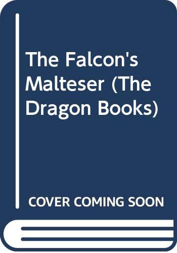 Stock image for The Falcon's Malteser (The Dragon Books) for sale by WorldofBooks