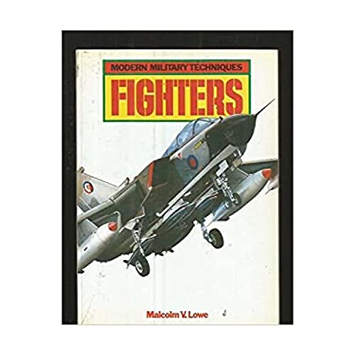 Stock image for FIGHTERS: Modern Military Techniques for sale by Redruth Book Shop