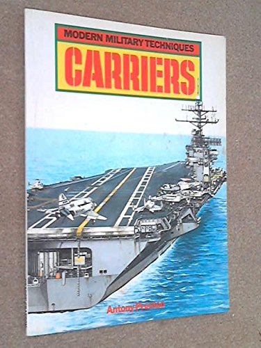 Stock image for Modern Military Techniques Carriers for sale by ThriftBooks-Dallas