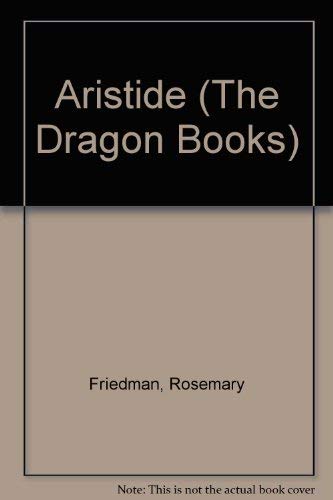 Imagen de archivo de Aristide (The Dragon Books) a la venta por WorldofBooks