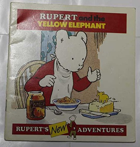 Stock image for Rupert and the Yellow Elephant for sale by RIVERLEE BOOKS
