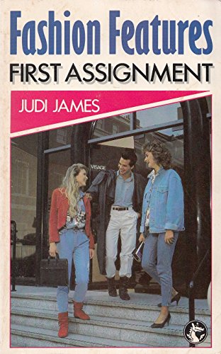 First Assignment (Fashion Fea1) (9780583310987) by Judi James