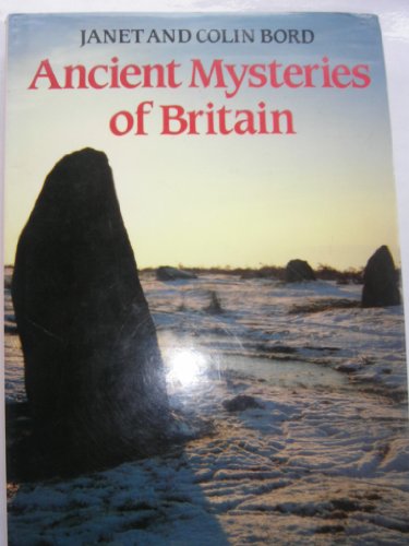 Stock image for Ancient Mysteries of Britain for sale by Wonder Book