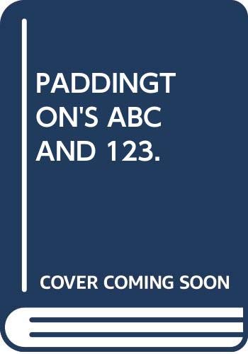 Stock image for PADDINGTON'S ABC AND 123. for sale by Greener Books