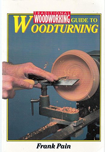 Beispielbild fr Guide To Woodturning (Traditional Woodworking) zum Verkauf von WorldofBooks