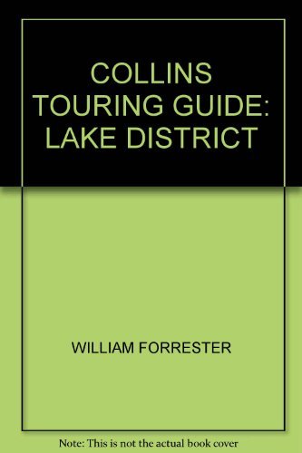 Stock image for COLLINS TOURING GUIDE: LAKE DISTRICT for sale by AwesomeBooks