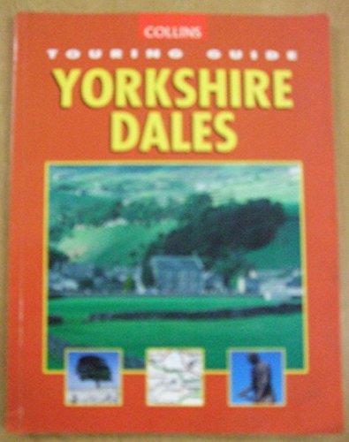 Stock image for Collins Touring Guide: YORKSHIRE DALES for sale by WorldofBooks