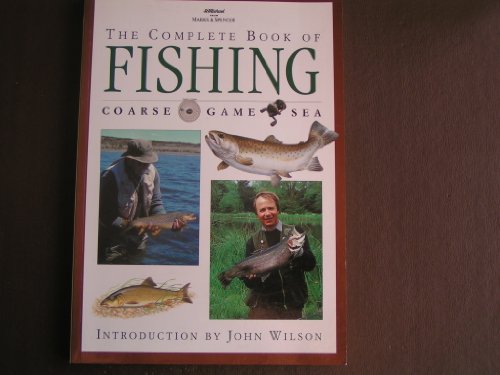 9780583325295: THE COMPLETE BOOK OF FISHING: COARSE, GAME, SEA