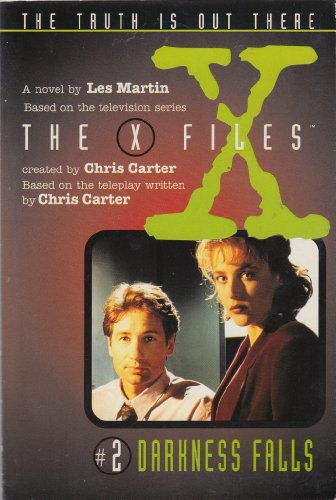 Stock image for THE X FILES: DARKNESS FALLS. for sale by WorldofBooks