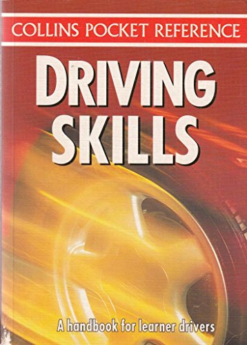 Beispielbild fr Driving Skills (Collins Pocket Reference) [Paperback] David Lambert and The Diagram Group zum Verkauf von Re-Read Ltd