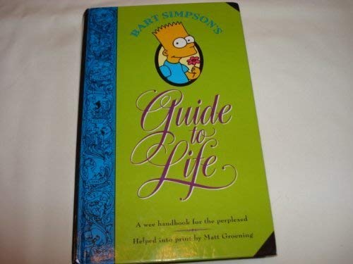 9780583331685: Bart Simpson's Guide to Life