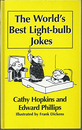 Stock image for THE WORLD\'S BEST LIGHT-BULB JOKES for sale by Goldstone Books