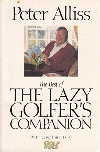 Stock image for The Lazy Golfer's Companion for sale by WorldofBooks
