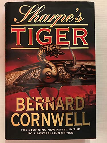 Stock image for Sharpe  S Tiger: Richard Sharpe And The Siege Of Seringapatam, 1799 for sale by AwesomeBooks