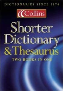 Imagen de archivo de Shorter Dictionary and Thesaurus a la venta por Better World Books Ltd