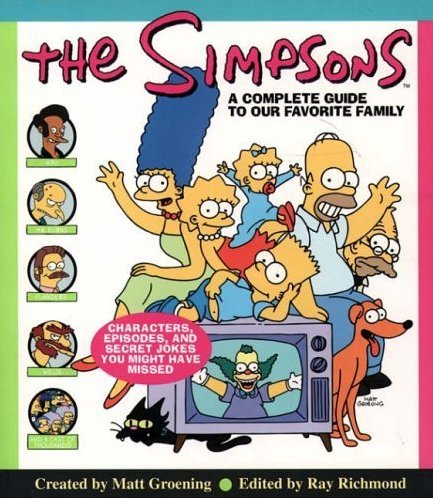 Beispielbild fr The Simpsons: A Complete Guide to Our Favorite Family zum Verkauf von AwesomeBooks