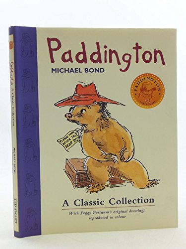 Stock image for Paddington: A Classic Collection (40 years) (1st Edition . First Print thus) for sale by First.Editions1st