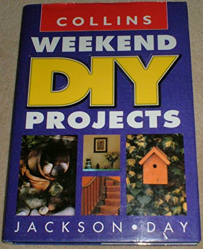 Stock image for COLLINS WEEKEND DIY PROJECTS for sale by WorldofBooks