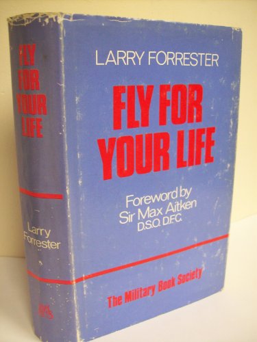 Imagen de archivo de Fly for Your Life: Robert Stanford Tuck a la venta por ThriftBooks-Atlanta