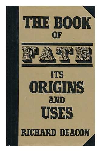 Beispielbild fr The Book of Fate: Its Origins and Uses zum Verkauf von WorldofBooks