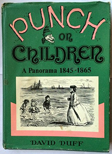 Beispielbild fr Punch on Children : A Panorama 1845-1865 zum Verkauf von Better World Books