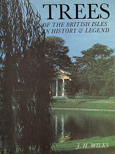 Trees of the British Isles in History & Legend