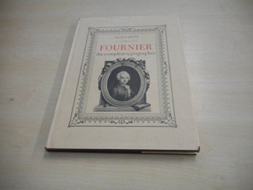 9780584103502: Fournier, the Compleat Typographer (Ars Typographica Library)