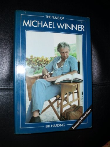 The Films of Michael Winner (9780584104493) by Harding, Bill. (Text) Winner, Michael. (Foreword)