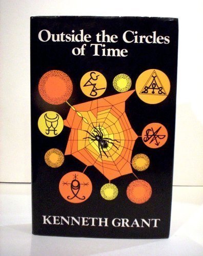 Outside the Circles of Time - Grant, Kenneth