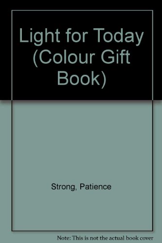 Stock image for Light for Today (Colour Gift Book S.) for sale by WorldofBooks