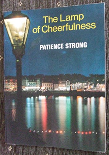 LAMP OF CHEERFULNESS (9780584106794) by Strong, Patience