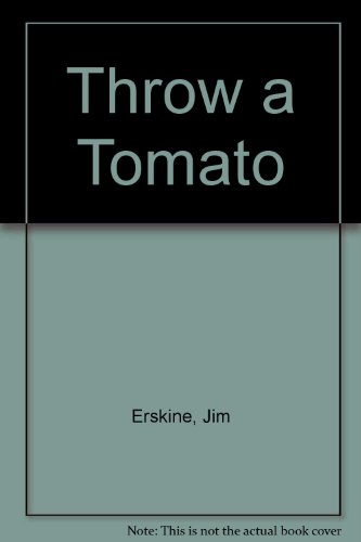Beispielbild fr Throw a Tomato zum Verkauf von AwesomeBooks