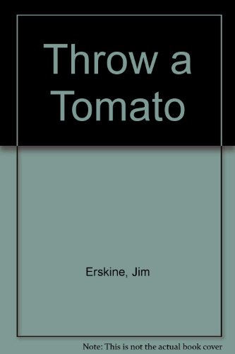 9780584107647: Throw a Tomato