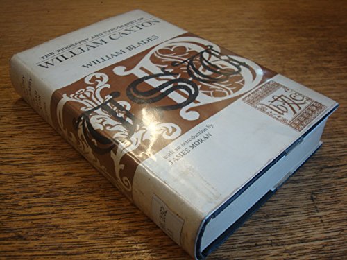 Beispielbild fr Biography and Typography of William Caxton England's First Printer zum Verkauf von Cambridge Rare Books