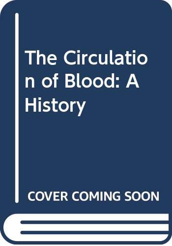 Stock image for The Circulation of Blood for sale by Dunaway Books