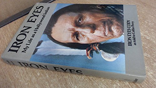 9780584110500: Iron Eyes: My Life As A Hollywood Indian