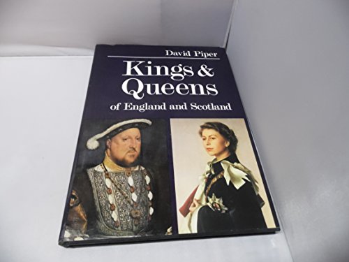 Beispielbild fr Kings & Queens of England and Scotland zum Verkauf von Better World Books