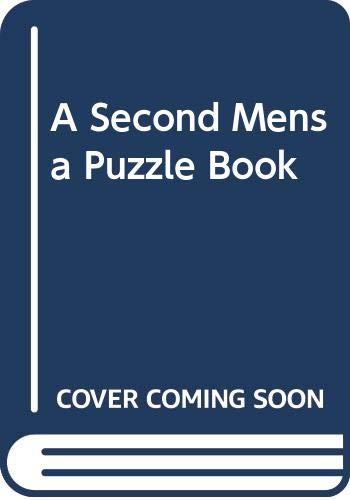 Stock image for A Second Mensa Puzzle Book for sale by AwesomeBooks