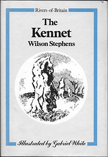 Imagen de archivo de The Kennet (Rivers of Britain) a la venta por WorldofBooks