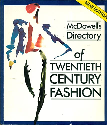 Beispielbild fr Mcdowell's Directory of Twentieth Century Fashion zum Verkauf von WorldofBooks