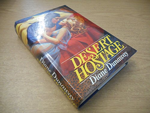 Stock image for Desert Hostage for sale by WorldofBooks